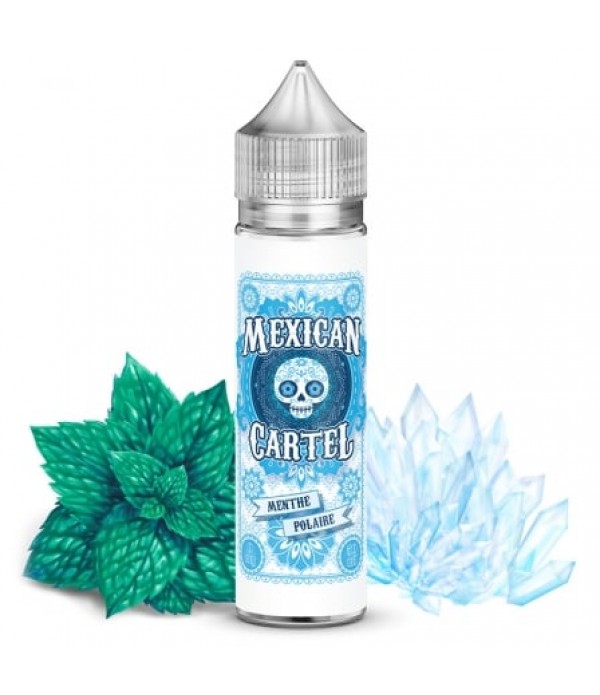 E liquide Menthe Polaire Mexican Cartel 50ml / 100ml