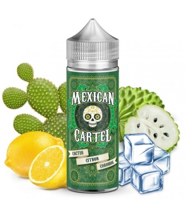 Soldes E liquide Cactus Citron Corossol Mexican Cartel 50ml / 100ml